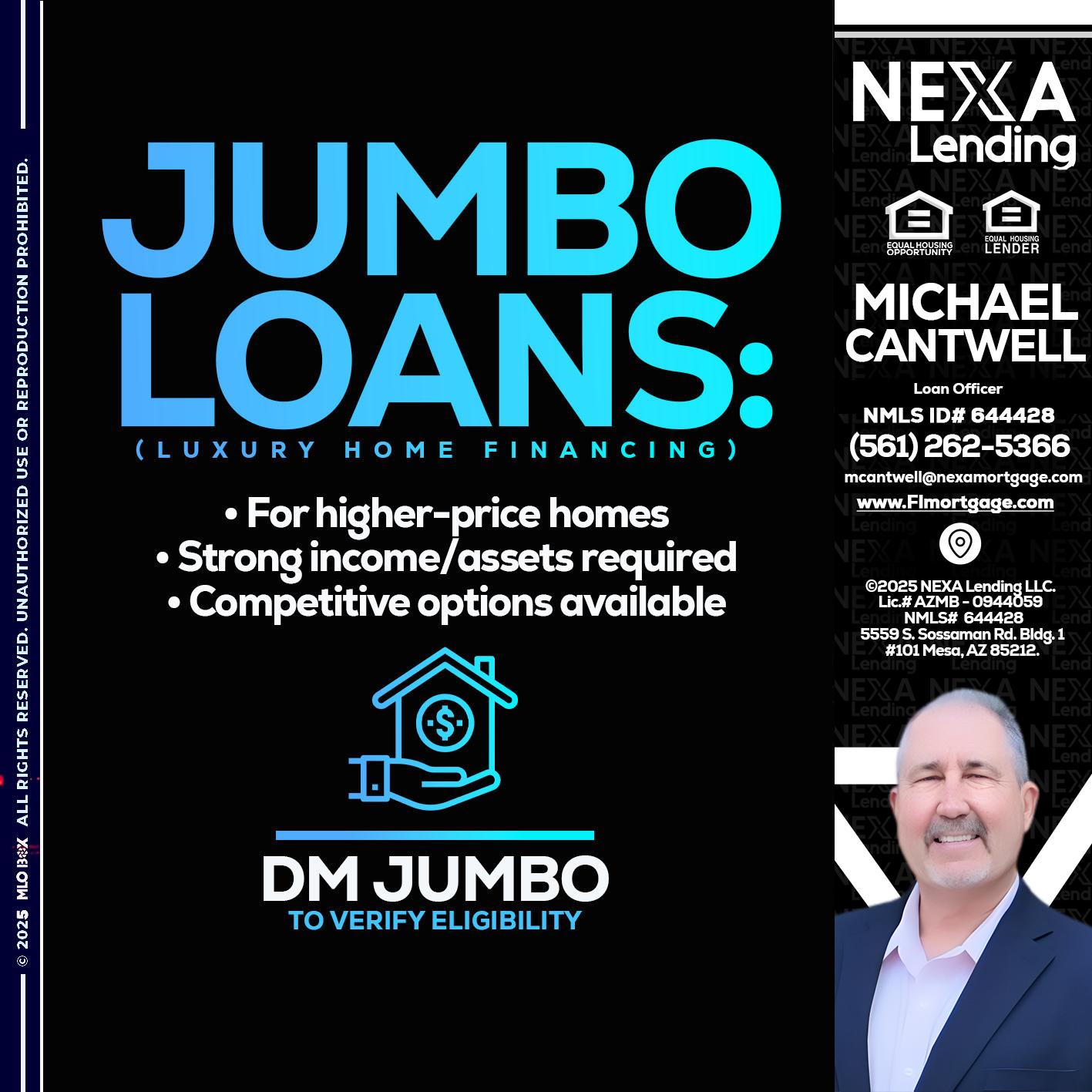 JUMBO LOANS - Michael Cantwell -Loan Officer