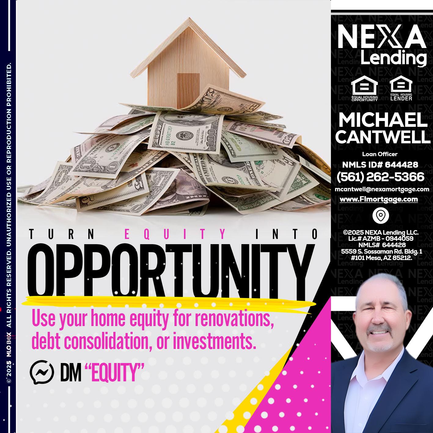 opportunity - Michael Cantwell -Loan Officer