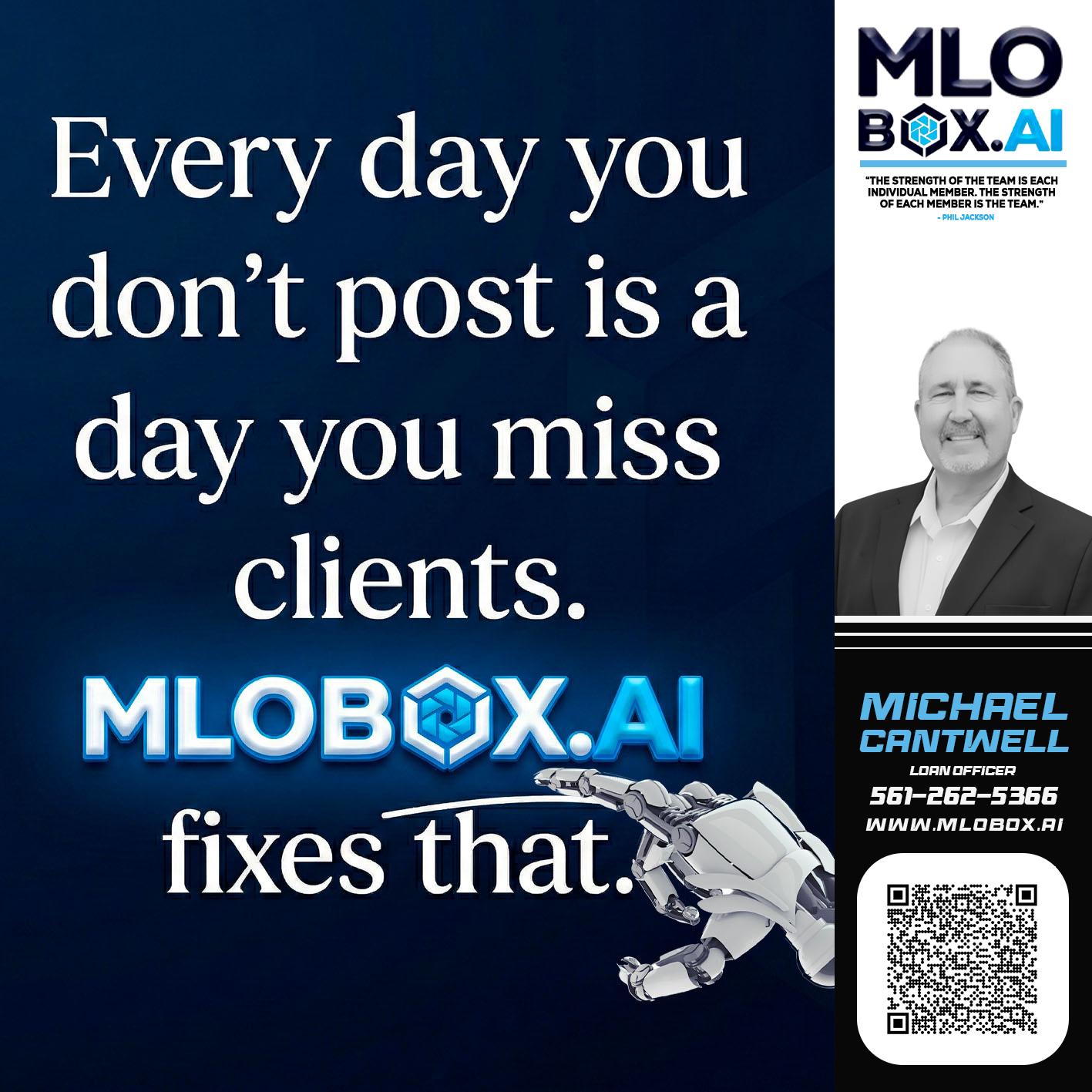 everyday - Michael Cantwell -Loan Officer
