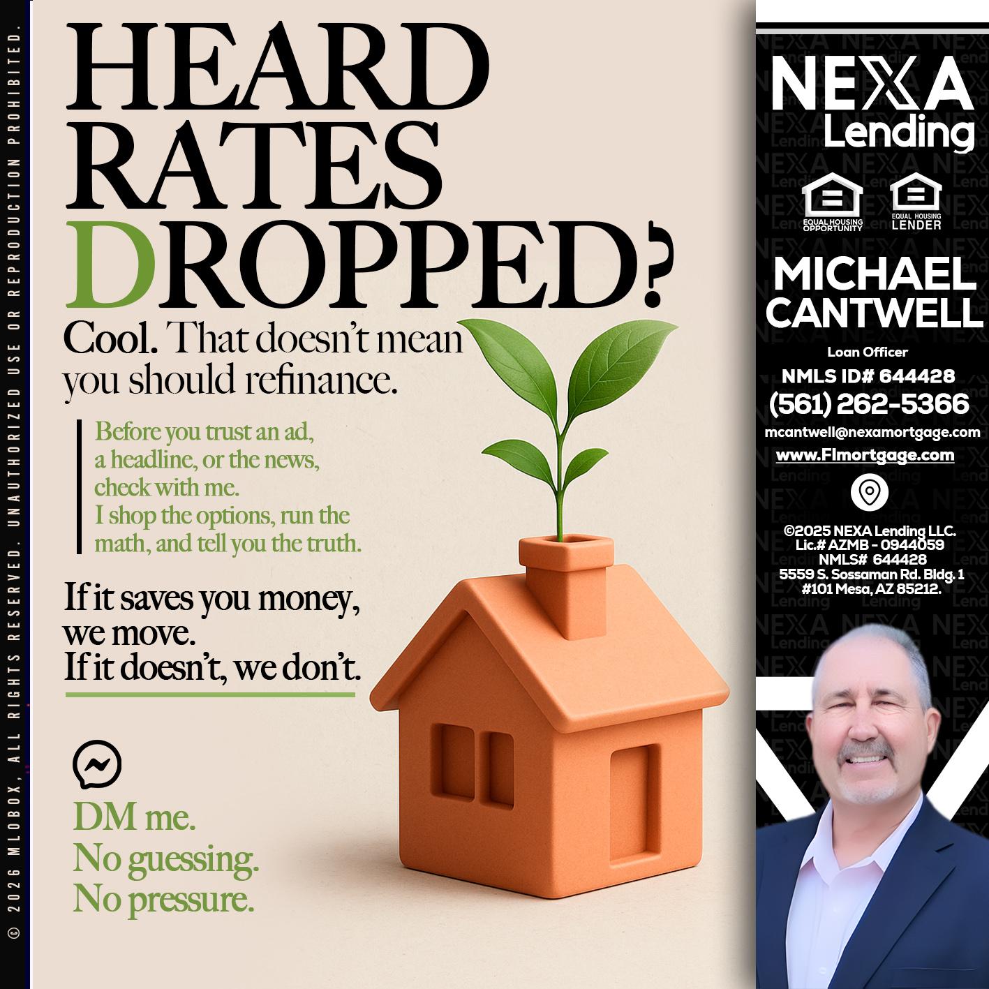 HEARD RATES - Michael Cantwell -Loan Officer