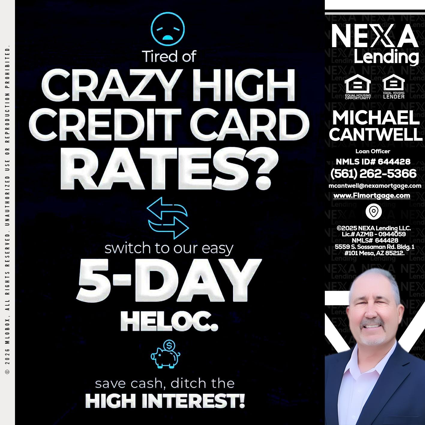 CRAZY HIGH - Michael Cantwell -Loan Officer