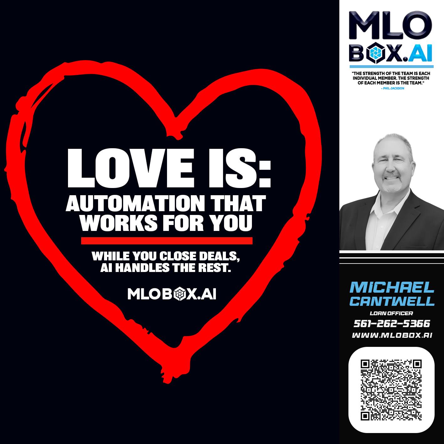 love is - Michael Cantwell -Loan Officer