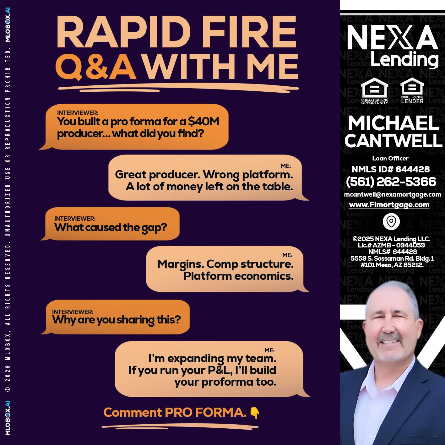 RAPID FIRE - Michael Cantwell -Loan Officer