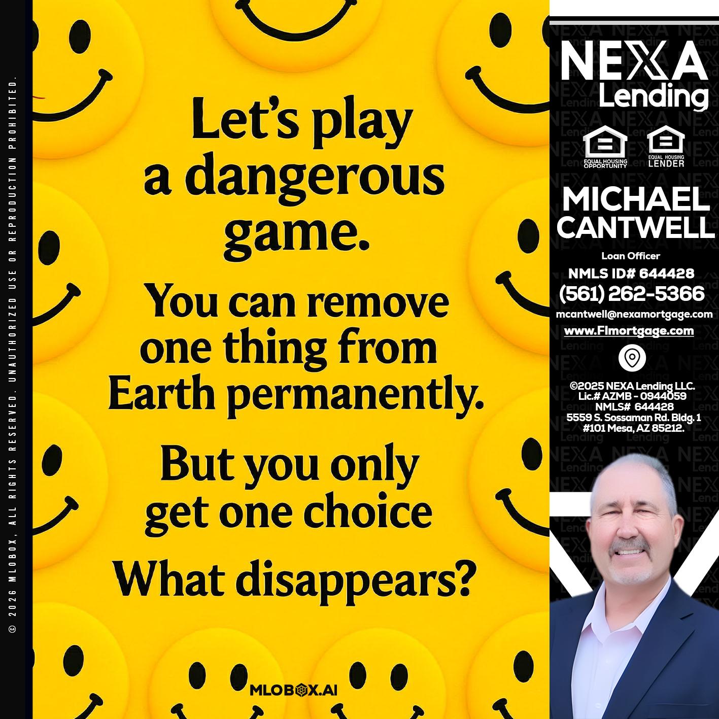 LETS PLAY - Michael Cantwell -Loan Officer