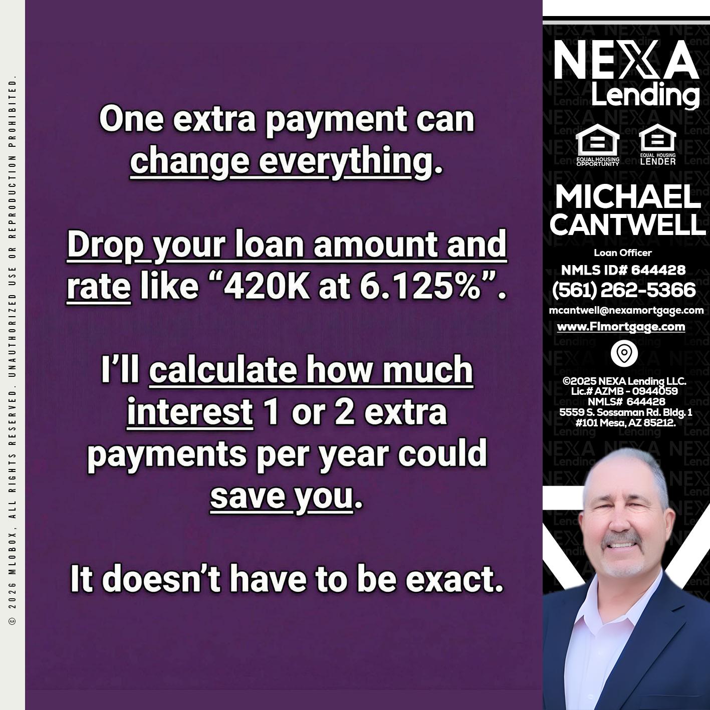 ONE EXTRA - Michael Cantwell -Loan Officer