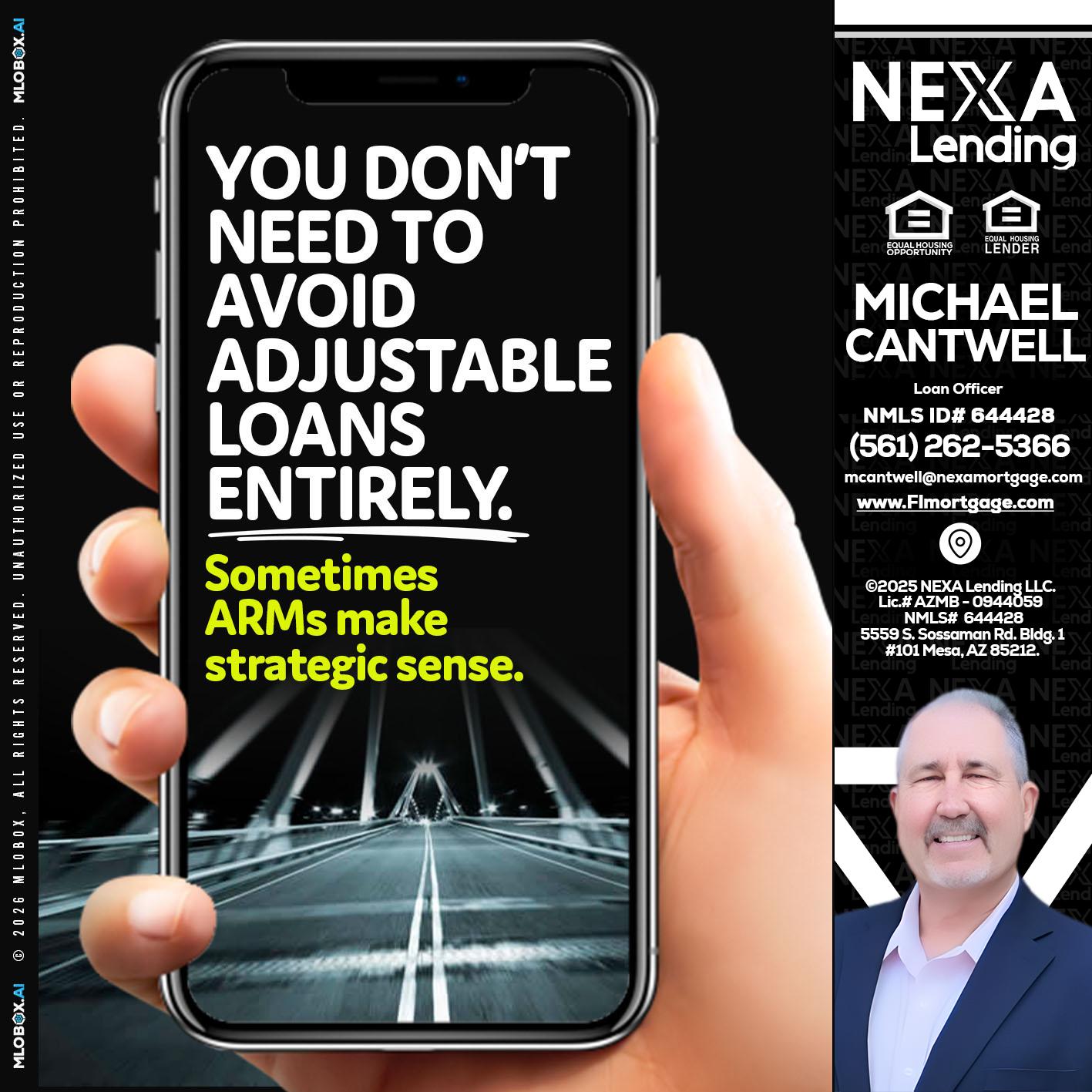 YOU DONT NEED - Michael Cantwell -Loan Officer
