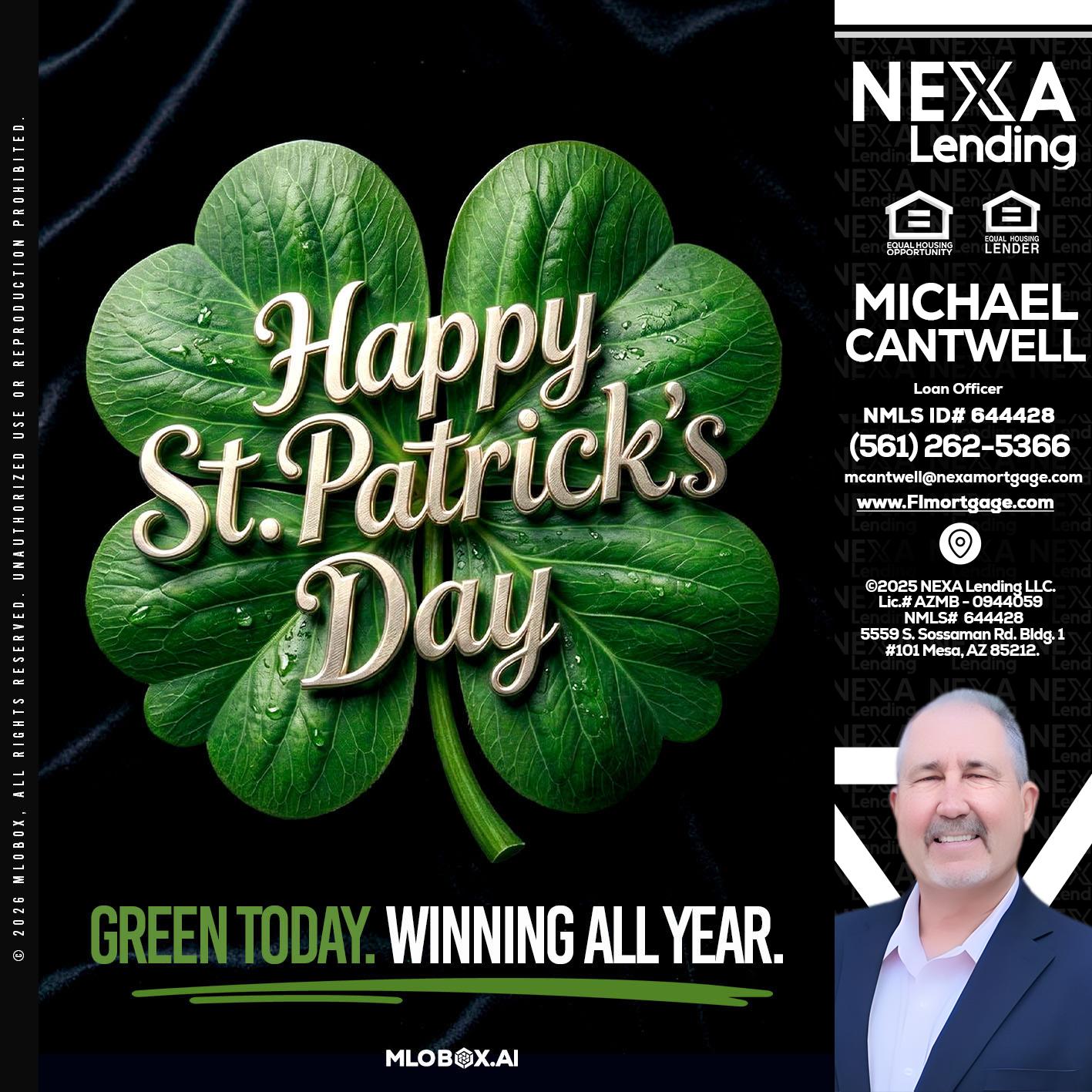 happy st. Patricks day - Michael Cantwell -Loan Officer