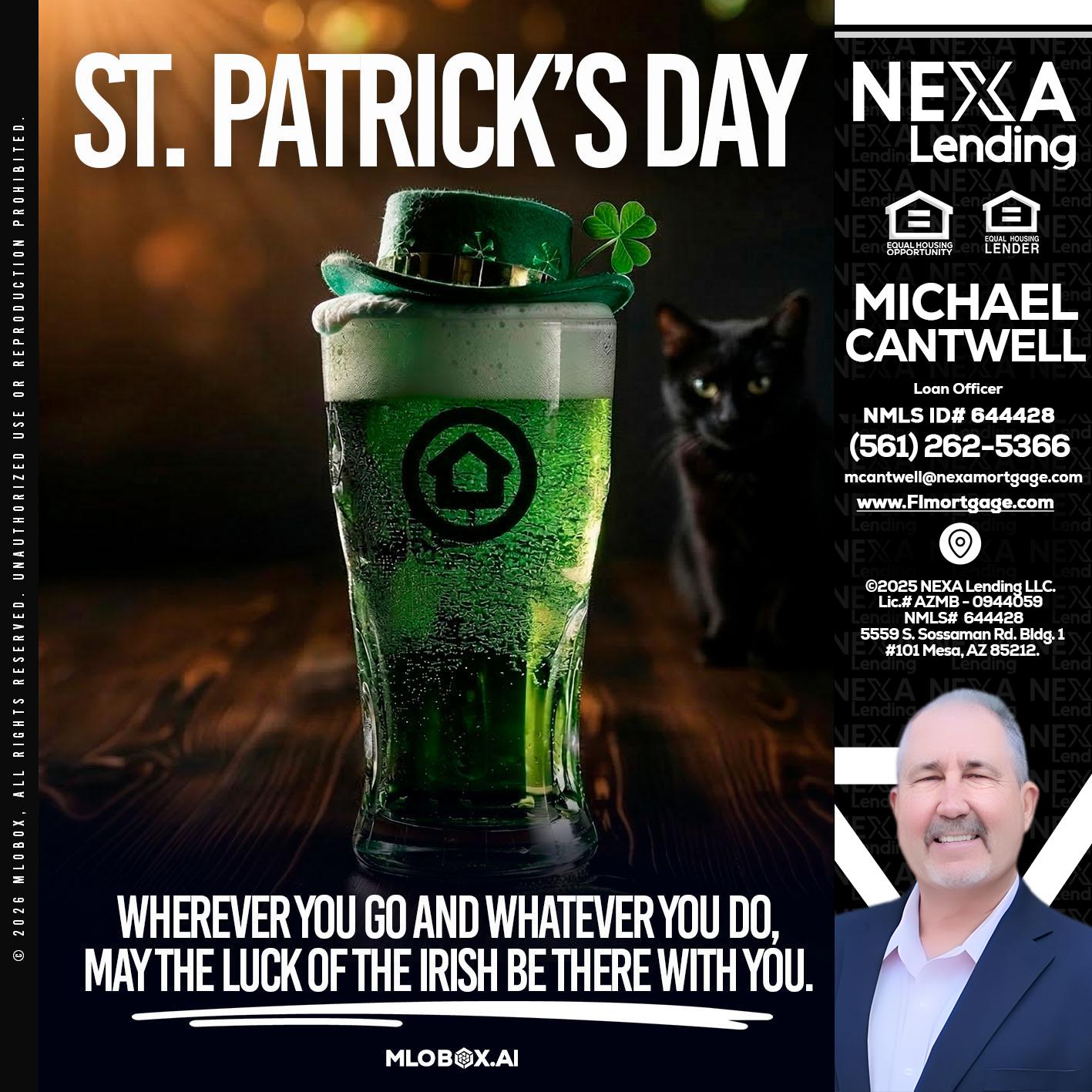 st. Patricks day - Michael Cantwell -Loan Officer