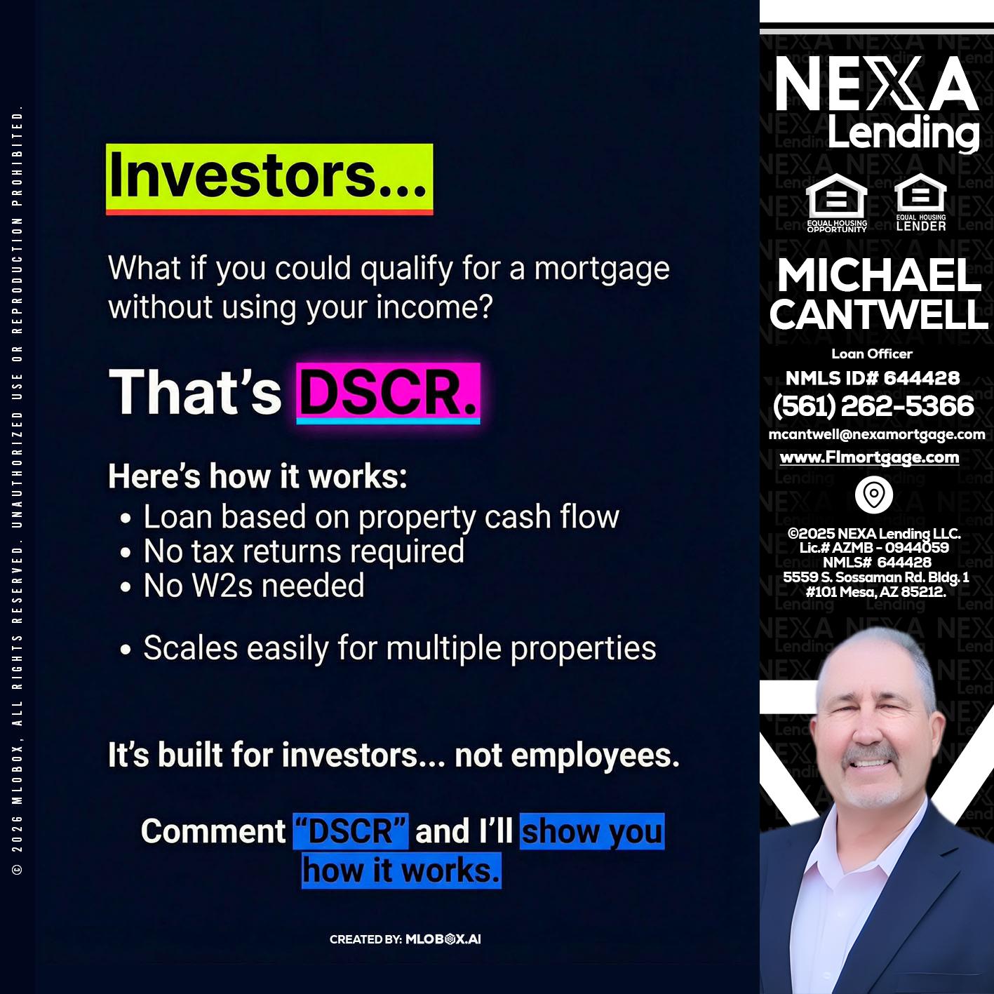 INVESTORS - Michael Cantwell -Loan Officer