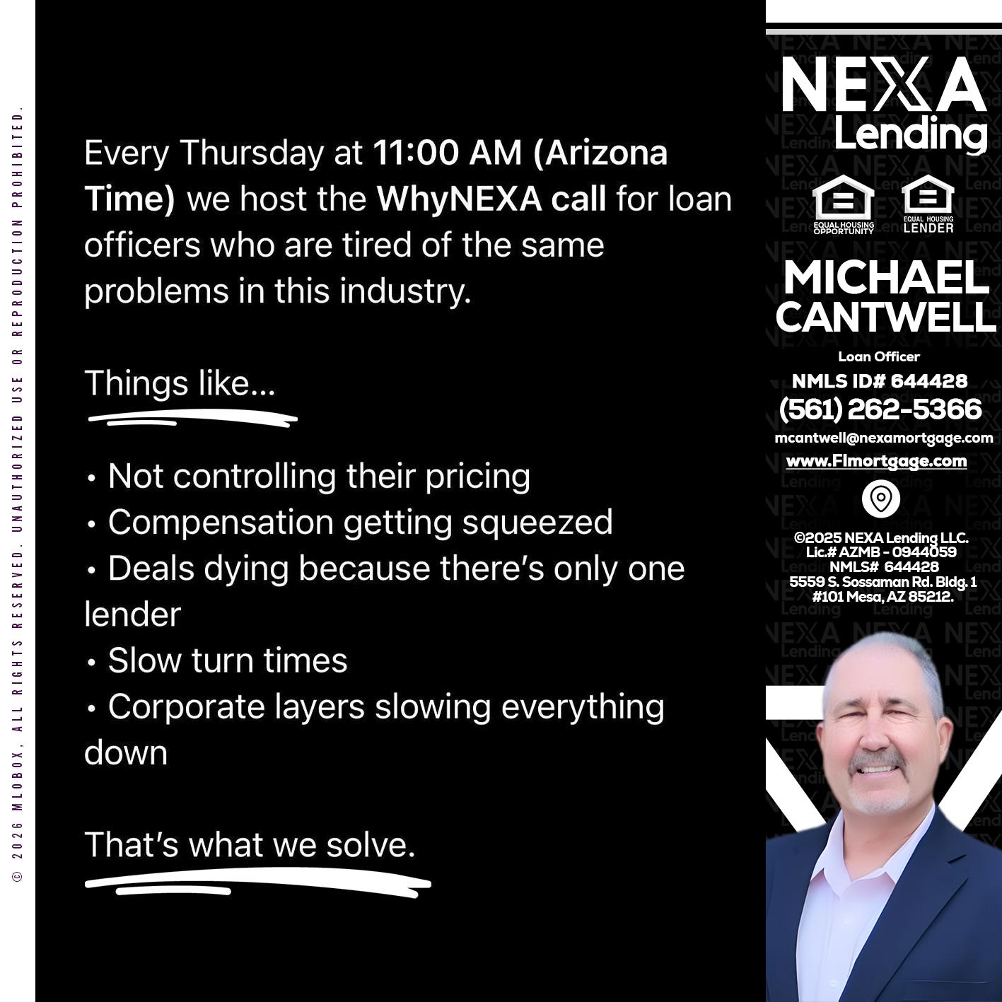 WHY NEXA - Michael Cantwell -Loan Officer