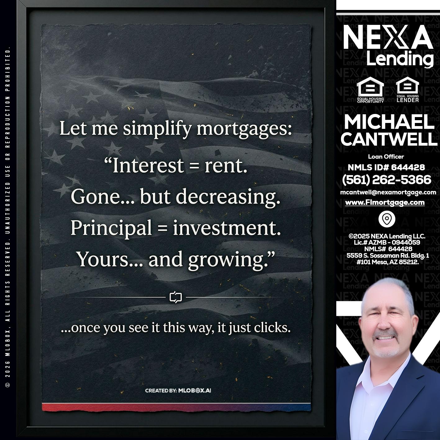 LET ME SIMPLIFY - Michael Cantwell -Loan Officer