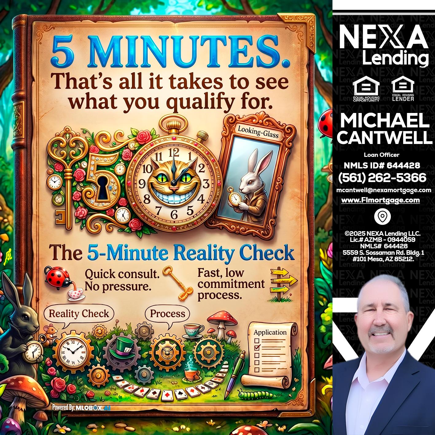 Reality Check! - Michael Cantwell -Loan Officer