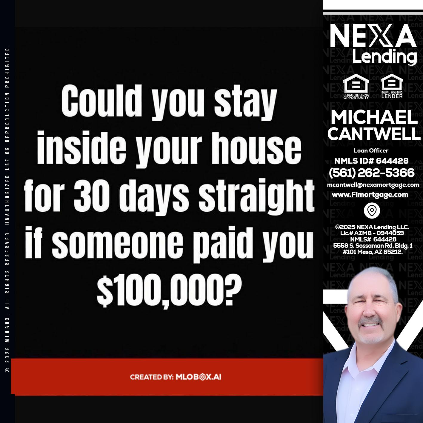 COULD YOU STAY - Michael Cantwell -Loan Officer
