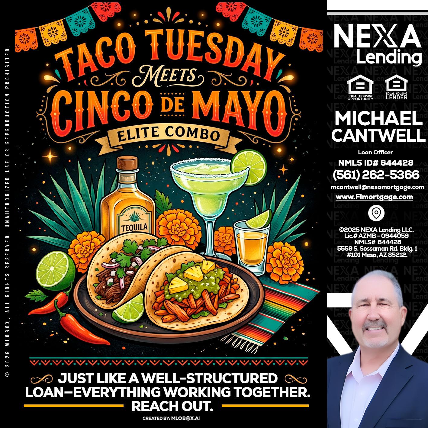 TACO TUESDAY - Michael Cantwell -Loan Officer