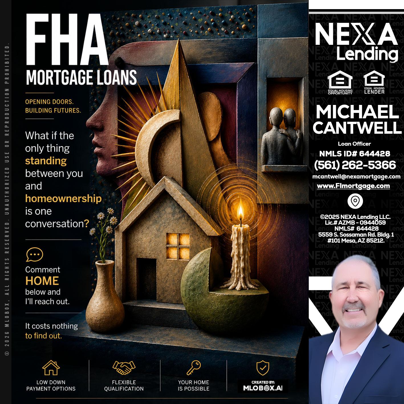 FHA - Michael Cantwell -Loan Officer