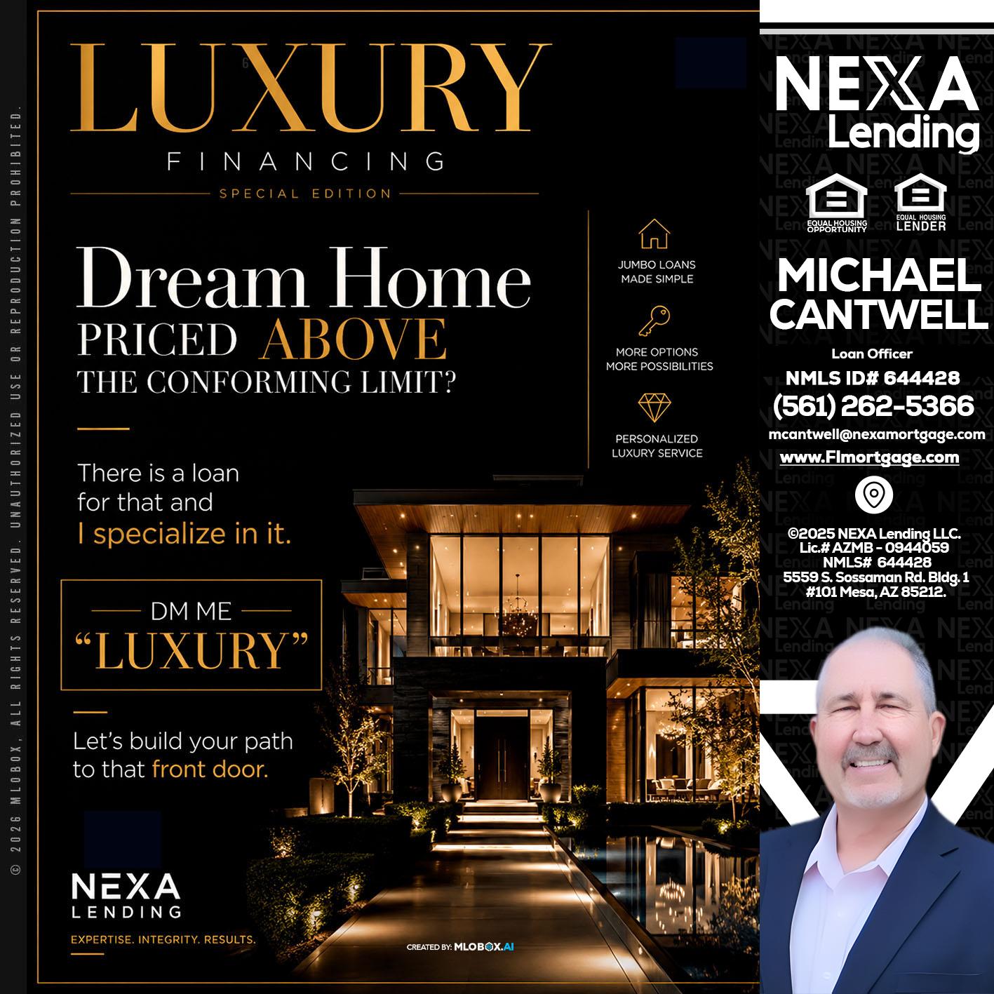 LUXURY - Michael Cantwell -Loan Officer
