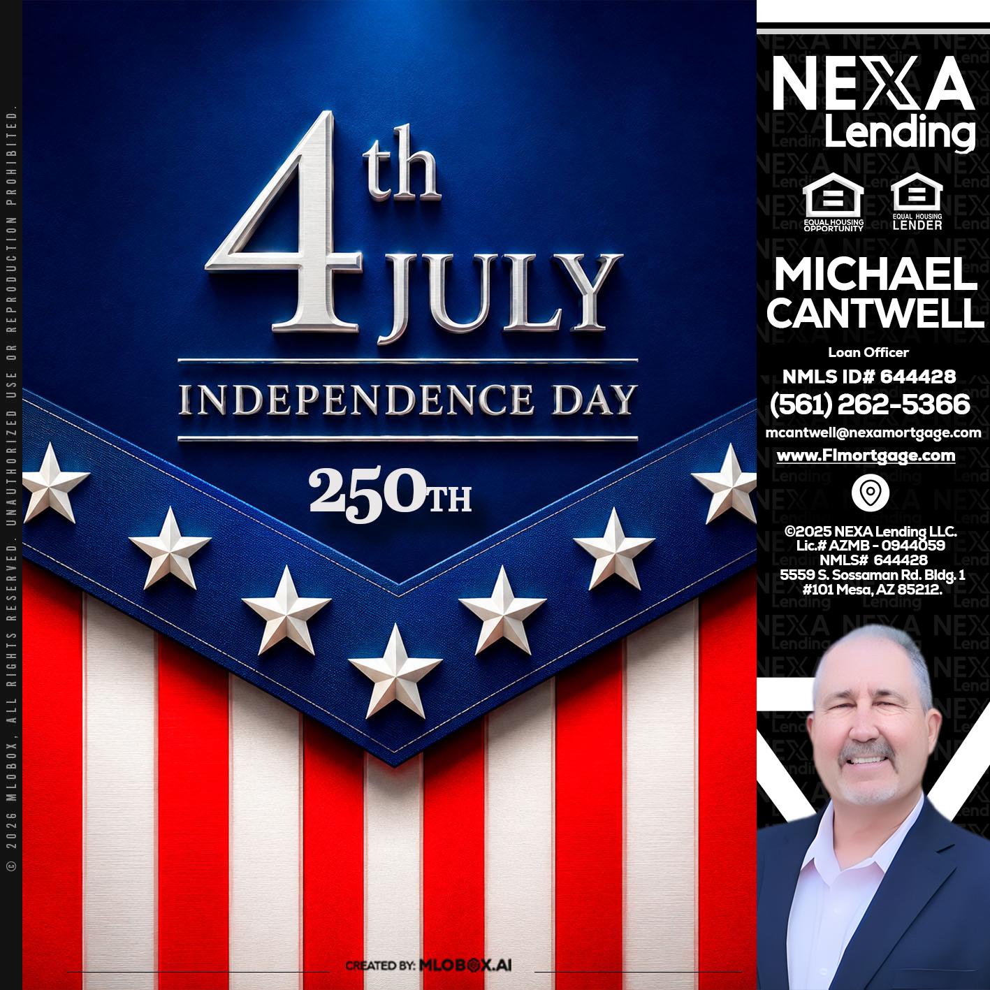 4th of july - Michael Cantwell -Loan Officer