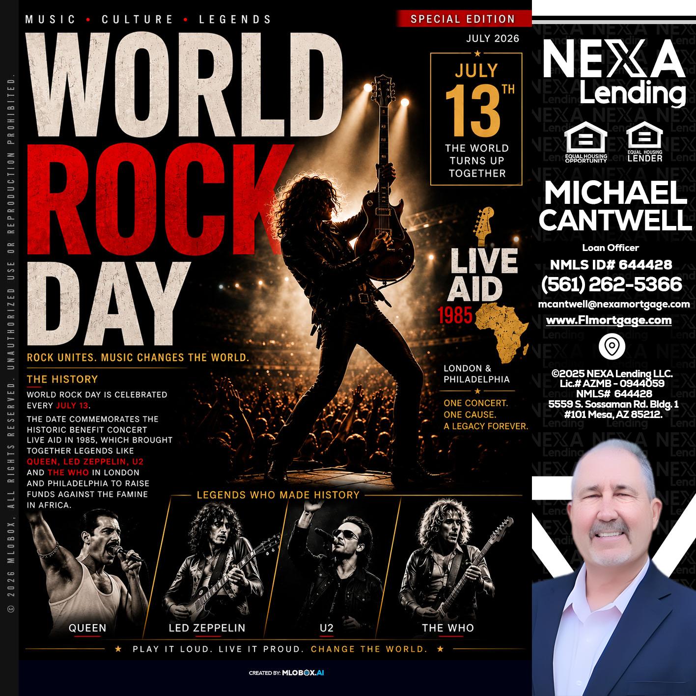 WORLD ROCK MUSIC DAY - Michael Cantwell -Loan Officer