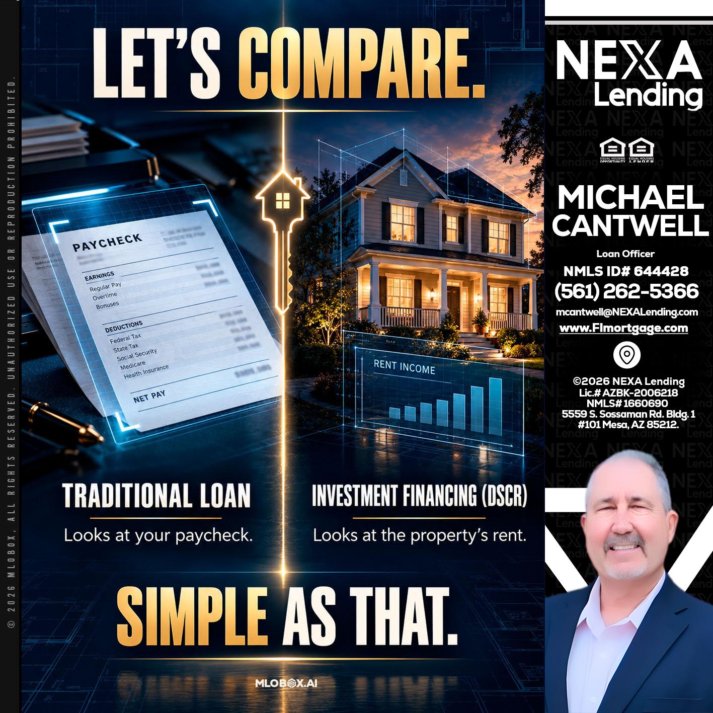 lets compare - Michael Cantwell -Loan Officer