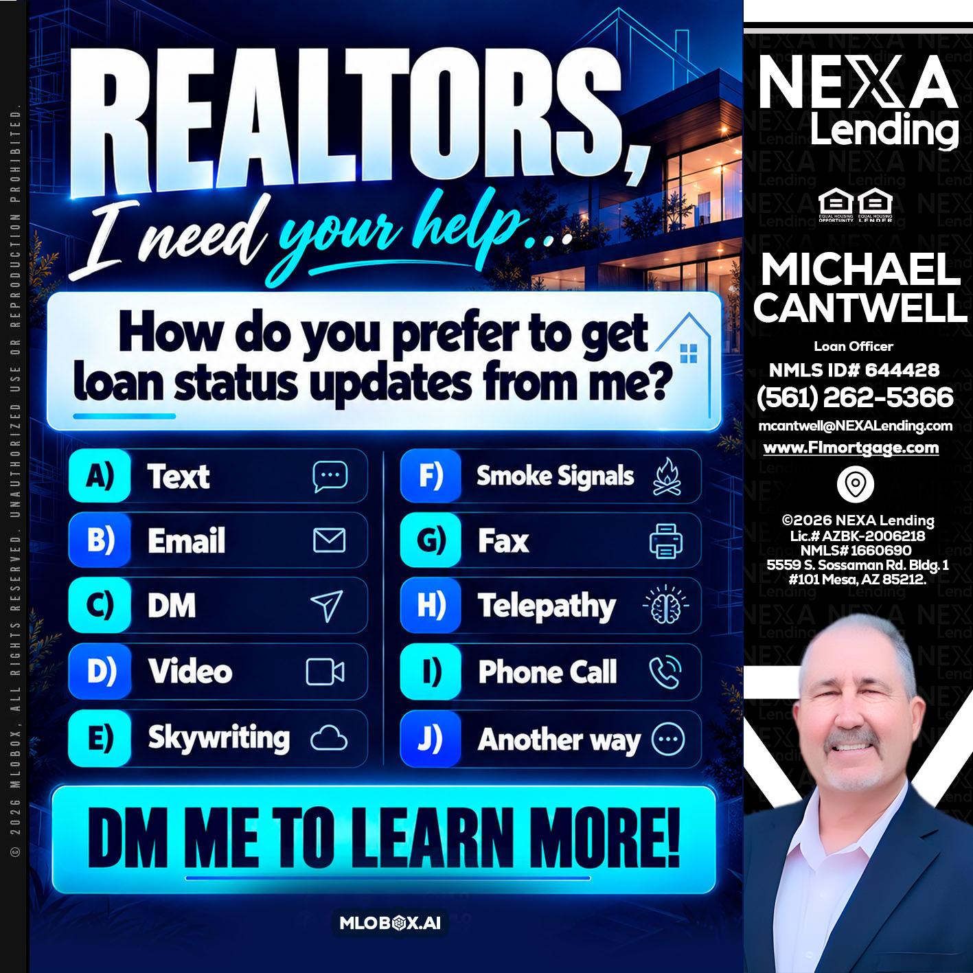 REALTORS - Michael Cantwell -Loan Officer