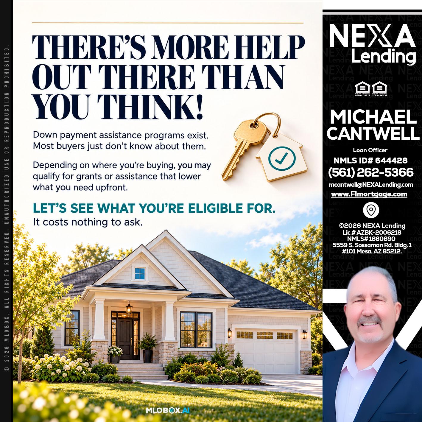 THERES MORE - Michael Cantwell -Loan Officer